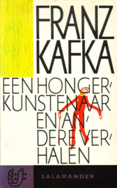 Franz Kafka - Een hongerkunstenaar en andere verhalen