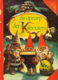 Rien Poortvliet - De oproep der Kabouters