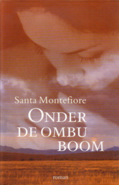 Santa Montefiore - Onder de ombu-boom