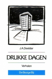 J.A. Deelder - Drukke dagen