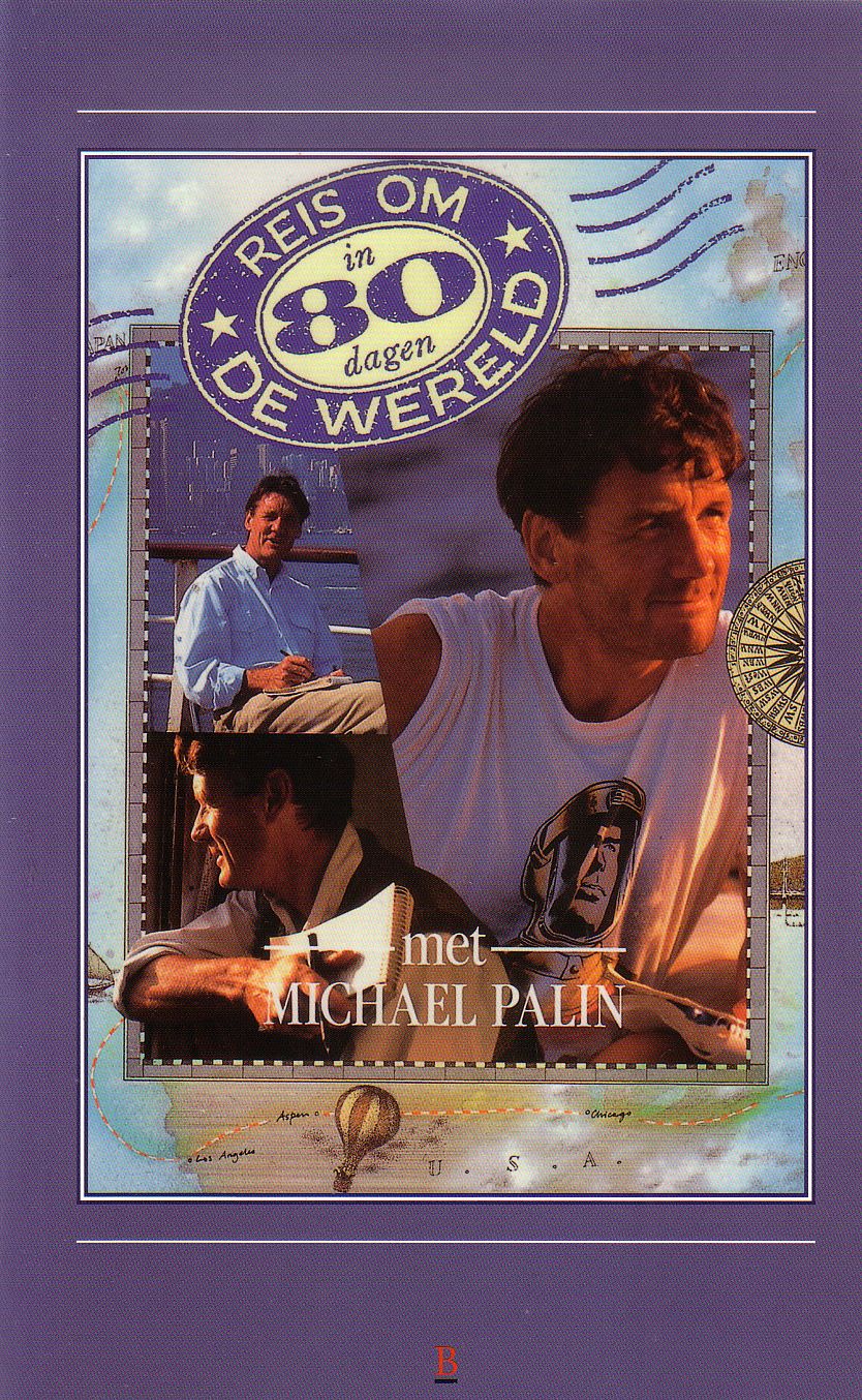 Michael Palin - Reis om de wereld in 80 dagen