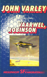 Meulenhoff SF kwadraten SF K3: John Varley - Vaarwel, Robinson