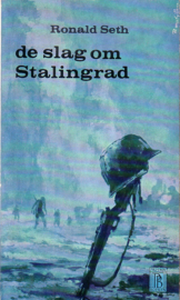 Ronald Seth - De slag om Stalingrad