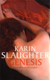 Karin Slaughter - Will Trent - 3. Genesis
