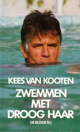 Kees van Kooten - Zwemmen met droog haar