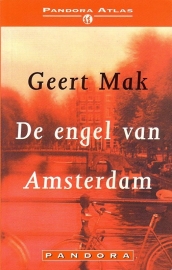 Geert Mak - De engel van Amsterdam