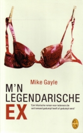 Mike Gayle - M`n legendarische ex