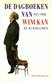 De dagboeken van Wim Kan -  De radiojaren 1957-1968