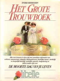 Tineke Beishuizen - Het grote trouwboek [Libelle]