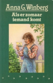 Anna G. Winberg - Als er zomaar iemand komt