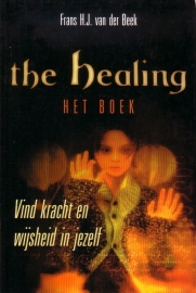 Frans H.J. van der Beek - The Healing, het boek