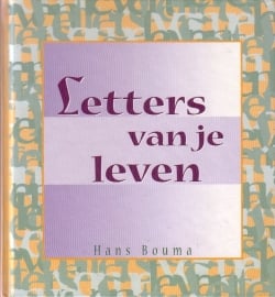 Hans Bouma - Letters van je leven