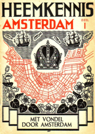 Heemkennis Amsterdam - deel I: Met Vondel door Amsterdam