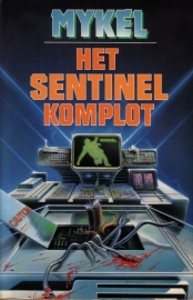 A.W. Mykel - Het Sentinel komplot