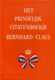 Het prinselijk citatenboekje Bernhard/Claus