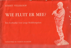 Gerrit Vellekoop - Wie fluit er mee? [blokfluit]