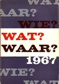 1967 - Wie? Wat? Waar?
