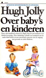 Hugh Jolly - Over baby`s en kinderen