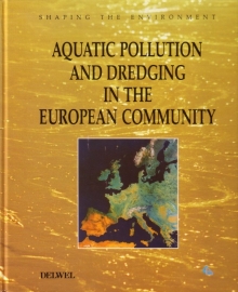 Shaping the Environment: Aquatic Pollution and Dredging in the European Community