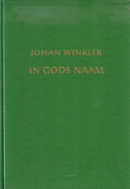 Johan Winkler - In Gods naam