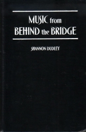 Shannon Dudley - Music from Behind the Bridge