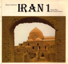 Islamic Architecture - Iran 1