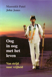 Mansukh Patel/John Jones - Oog in oog met het leven