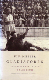 Fik Meijer - Gladiatoren