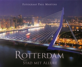 Rotterdam - Stad met allure