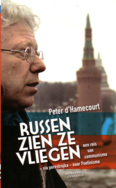 Peter d'Hamecourt - Russen zien ze vliegen