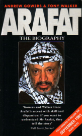 Andrew Gowers/Tony Walker - Arafat: The Biography