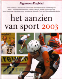 Algemeen Dagblad - Het aanzien van sport 2003