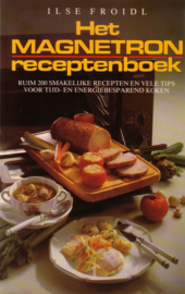 Ilse Froidl - Het magnetron receptenboek
