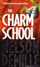 Nelson DeMille - The Charm School