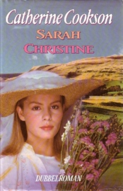 Catherine Cookson - Sarah/Christine [dubbelroman]