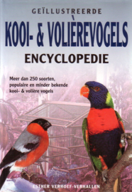 Esther Verhoef-Verhallen - Geïllustreerde kooi- en volièrevogels encyclopedie