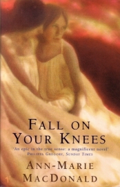 Ann-Marie MacDonald - Fall on Your Knees