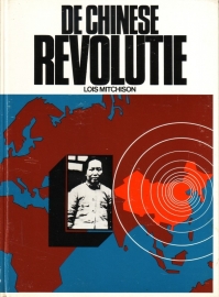 Lois Mitchison - De Chinese revolutie