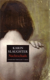 Karin Slaughter - Grant County: 1. Nachtschade