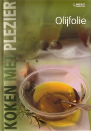 Koken met plezier - Olijfolie