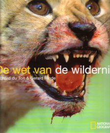 National Geographic - De wet van de wildernis