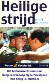 Heilige strijd. Israël-Palestina