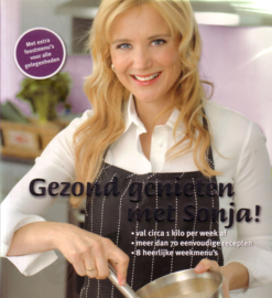 Sonja Bakker - Gezond genieten met Sonja!