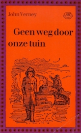 John Verney - Geen weg door onze tuin