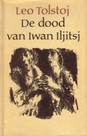 Leo Tolstoj - De dood van Iwan Iljitsj