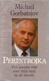 Michail Gorbatsjov - Perestrojka