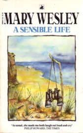 Mary Wesley - A Sensible Life