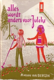 Marian van Bergen - Alles wordt anders voor Juleke