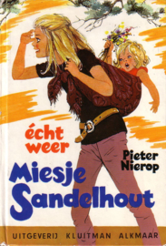 Pieter Nierop - Echt weer Miesje Sandelhout!