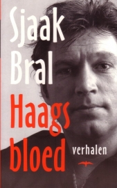 Sjaak Bral - Haags bloed